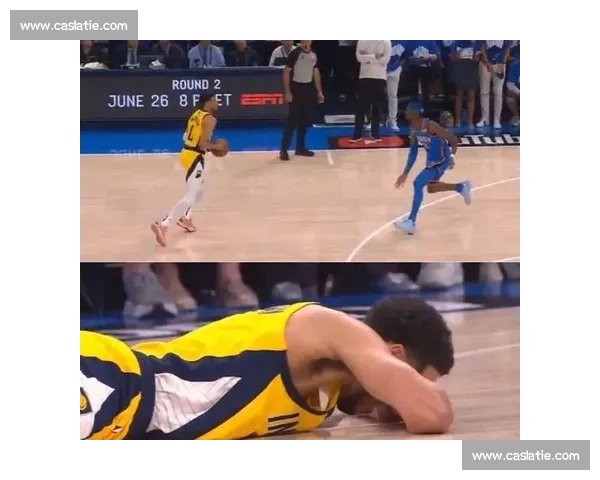 哈利伯顿跟腱撕裂！雷霆首冠诞生，湖人彻底无缘争冠